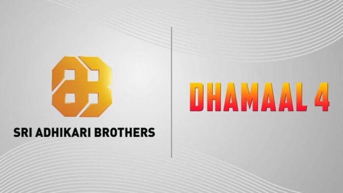 Sri Adhikari Brothers Associates With Popular Franchise “DHAMAAL 4”
